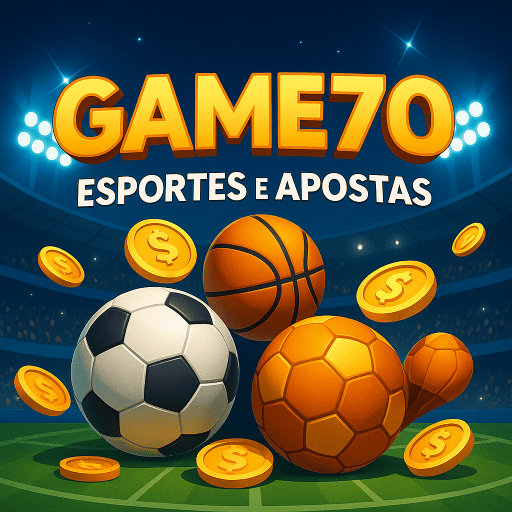 GAME70 Esporte - Apostas Esportivas com Odds Altas